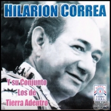  HILARIN CORREA Y SU CONJUNTO LOS DE TIERRA ADENTRO - Ao 1968